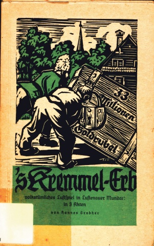 Walter Lingenhöle, Lehrer, Buchhändler und Antiquar bezeichnete seinen Freund, den Autor des Lustspiels „’s Kremmel-Erb“, Hannes Grabher „als den Humoristen jenes Vorarlbergerischen Erdteils, der sich Lustenau nennt“.