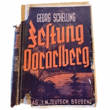 1947 erschien die Erstauflage von Georg Schellings Buch über das Kriegsende 1945 in Vorarlberg.